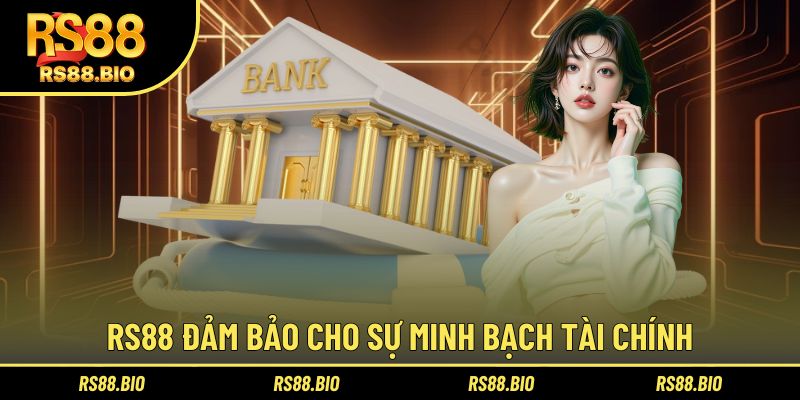 Nhà cái đảm bảo các khoản tiền đều minh bạch